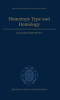 Homotopy Type and Homology (Oxford Mathematical Monographs) 0198514824 Book Cover