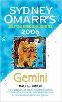 Sydney Omarr's Day-By-Day Astrological Guide 2006: Gemini 0451215370 Book Cover
