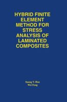 Hybrid Finite Element Method for Stress Analysis of Laminated 1461376262 Book Cover