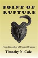 Point of Rupture 1524673102 Book Cover