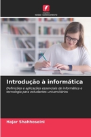 Introdução à informática (Portuguese Edition) 6208173914 Book Cover