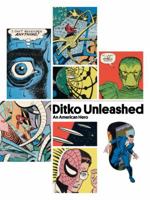 Ditko Unleashed! 1631407112 Book Cover