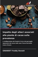 Impatto degli alberi associati alle piante di cacao sulla prevalenza 6207267893 Book Cover