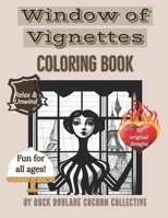 Window of Vignettes: coloring Book (Unique Characters) B0CNXNV22K Book Cover