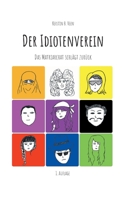 Der Idiotenverein: Das Matriarchat schlägt zurück 3755730073 Book Cover