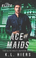 Ace of Maids B0C87SSX48 Book Cover