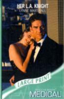 Her Knight Wore Scrubs 0263852296 Book Cover