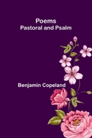 Poems: Pastoral and Psalm 937655616X Book Cover