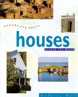 Houses Around the World 0750212446 Book Cover