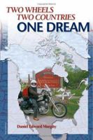 Two Wheels Two Countries One Dream 1553950682 Book Cover