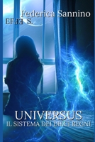 UNIVERSUS: IL SISTEMA DEI DIECI REGNI (Italian Edition) B0DY6M3RJT Book Cover