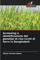 Screening e identificazione dei genotipi di riso ricchi di ferro in Bangladesh (Italian Edition) 6208706467 Book Cover