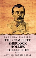 The Complete Sherlock Holmes vol. 1 B000UUZ9QK Book Cover