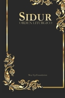 Sidur, orden litúrgico. Way Up (Spanish Edition) B0CG833BGY Book Cover