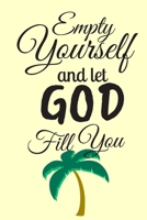 Let GOD Fill You: Great Easter Gifts for Girls, Boys and Kids : Ruled Notebook : 120 Pages : Best For Writng, Taking Notes, etc. B083XTGBGS Book Cover