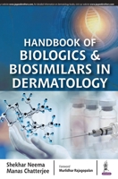Handbook of Biologics & Biosimilars in Dermatology 9352703642 Book Cover