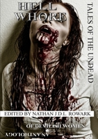 Tales of the Undead: Hell Whore 1291336397 Book Cover