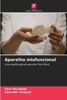 Aparelho miofuncional (Portuguese Edition) 6207860934 Book Cover