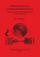 Dollkeim-Kovrovo, Kaliningrad Region, Russia. Research on the Cemetery Conducted in 1879 and 1992-2002 140730433X Book Cover
