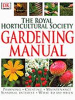 RHS Gardening Manual 075130364X Book Cover
