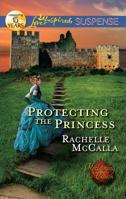 Protecting the Princess 0373674996 Book Cover