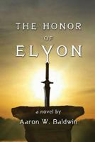 The Honor of Elyon 0692755357 Book Cover