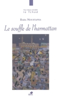 LE SOUFFLE DE L'HARMATTAN (Collection "Philosophie, Epistemologie") (French Edition) 2842800362 Book Cover