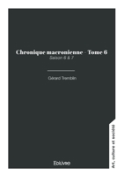 Chronique macronienne - Tome 6 (French Edition) 241482333X Book Cover