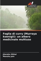 Foglia di curry (Murraya koenigii): un albero medicinale multiuso (Italian Edition) 6206656861 Book Cover