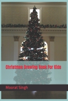 Christmas Drawing Book For Kids B09SBSFZML Book Cover