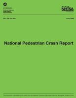 National Pedestrian Crash Report 1492771848 Book Cover
