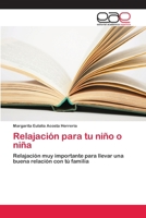 Relajación para tu niño o niña 6202133643 Book Cover