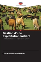 Gestion d'une exploitation laitière (French Edition) 6207494776 Book Cover