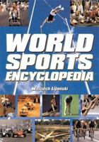 World Sports Encyclopedia 0760316821 Book Cover