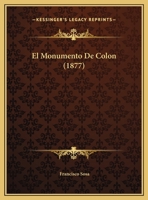 El Monumento De Colon 1160087504 Book Cover