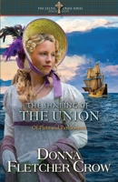The Shaping of the Union: Of Plots and Parliaments B09V173G1G Book Cover