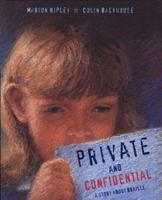 Private and Confidential 0803729006 Book Cover