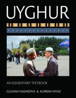 Uyghur An Elementary Textbook 158901684X Book Cover