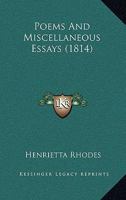 Poems and Miscellaneous Essays (Classic Reprint) 1241035180 Book Cover