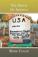 The Death Of America 1419621386 Book Cover