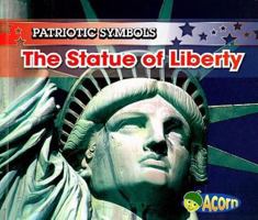 The Statue of Liberty 1403493898 Book Cover