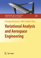 Variational Analysis and Aerospace Engineering 0387958568 Book Cover