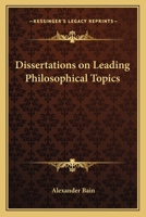 Dissertations on Leading Philosophical Topics 1117118479 Book Cover