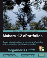 Mahara 1.2 E-Portfolios: Beginner's Guide 1847199062 Book Cover