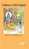 The Uddhava Gita: The Final Teaching of Krishna 8175051159 Book Cover