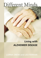 Different Minds: Living with Alzheimer Disease 0864924437 Book Cover