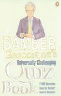 Bamber Gascoigne's Challenging Quiz Book B002RI9GVM Book Cover