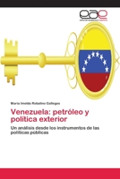 Venezuela: Petroleo y Politica Exterior 3659059838 Book Cover