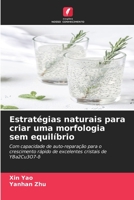 Estratégias naturais para criar uma morfologia sem equilíbrio (Portuguese Edition) 6206460312 Book Cover
