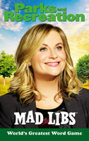 Parks and Recreation Mad Libs 0593226763 Book Cover
